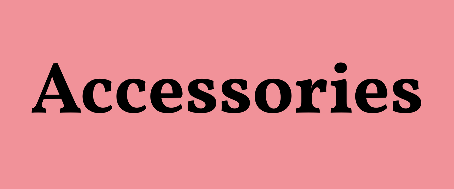 Accessories