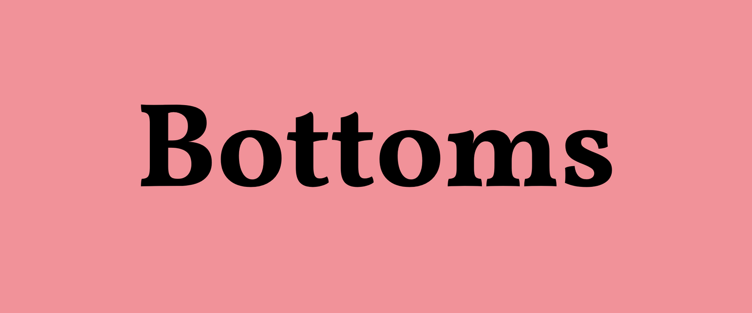 Bottoms